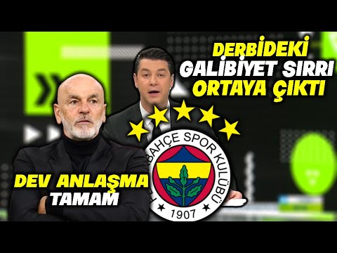 Sonunda Dev Anlaşma Tamam !! Stefano Pioli !! l Derbi Bu Yüzden Kazanıldı !! l FENERBAHÇE