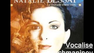 Vocalise  Rachmaninov     Natalie Dessay