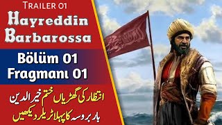 Hayreddin Barbarosa Trailer 01