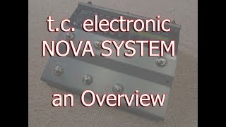 t.c. Electronic NOVA SYSTEM - an Overview