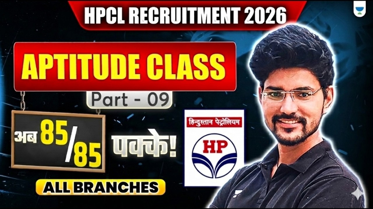 HPCL Recruitment 2026 | Aptitude Class - Part 9 | All Branches | HPCL Exam Preparation