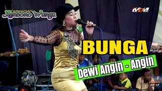 Download Lagu BUNGA - Dewi Angin Angin || NEW JAVANA