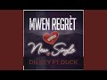 MWEN REGRET