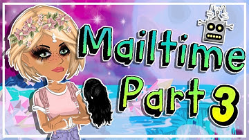 MSP | Mailtime Part 3