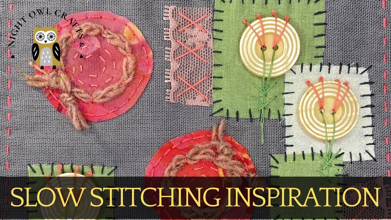 Peaceful Slow Stitching – A Calming Creative Practice - YouTube
