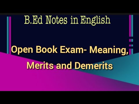 Open Book Exam- Meaning, Merits and Demerits || Pedagogy of Social Science || B.Ed Notes in English