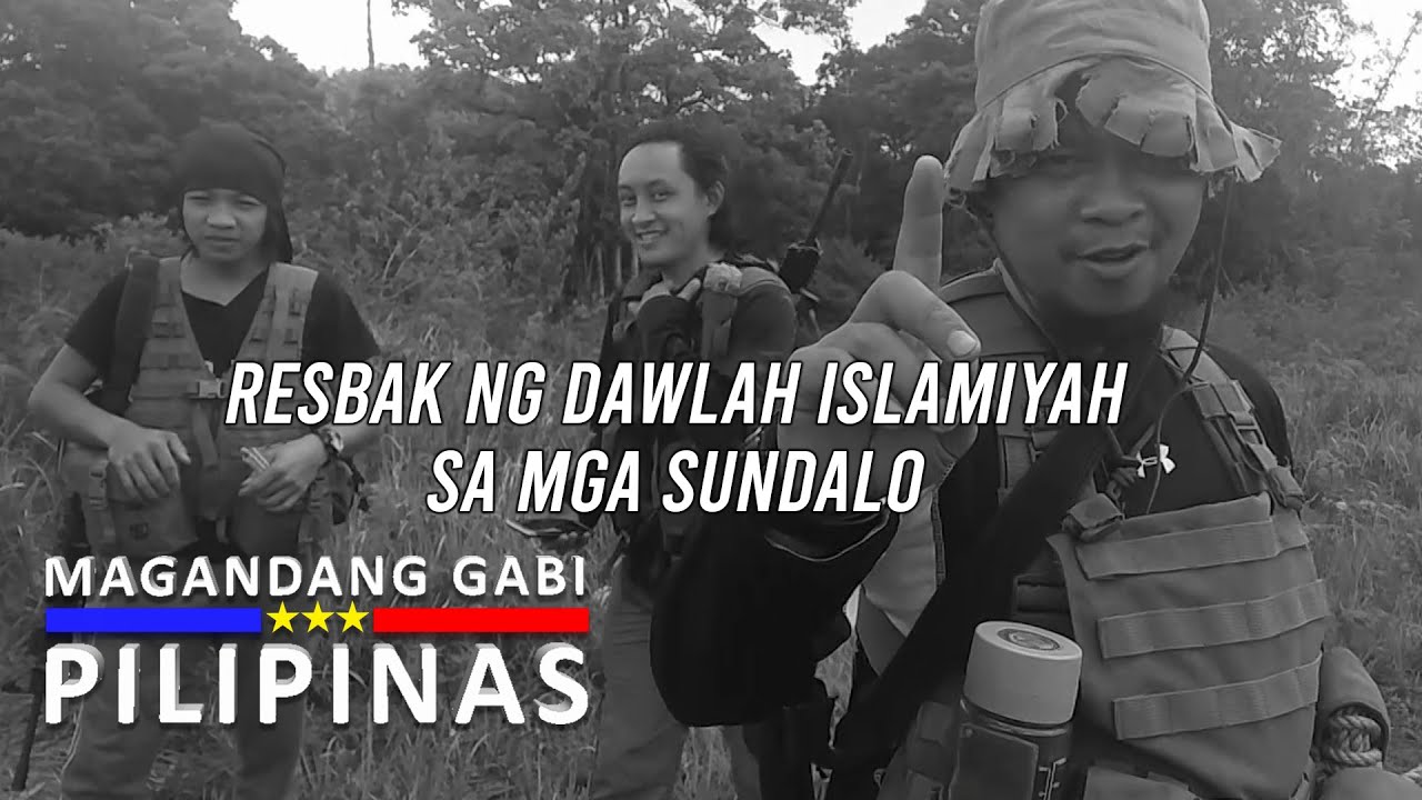 [PART 3] Resbak ng Dawlah Islamiyah sa mga Sundalo | Magandang Gabi Pilipinas