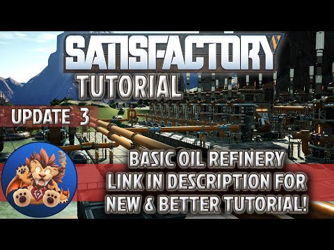 Satisfactory Tutorial - Basic Oil Refinery Setup - Plastic, Rubber, Petroleum Coke - Update 3