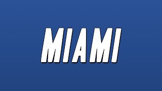 Will Smith  - Miami (Lyrics)