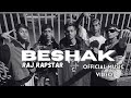 Beshak  raj rapstar  shef beatz  new hindi indian drill rap 2024  latest indian drill rap 2024