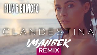 FILV, Edmofo feat. Emma Peters - Clandestina (Imanbek Remix) Resimi