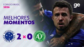 CRUZEIRO 2 X 0 CHAPECOENSE | MELHORES MOMENTOS | OITAVAS DE FINAL | COPA DO BRASIL 2026 | ge.globo