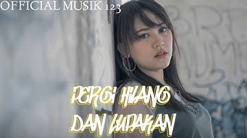 HAPPY ASMARA - PERGI HILANG DAN LUPAKAN [DJ Angklung Full Bass]