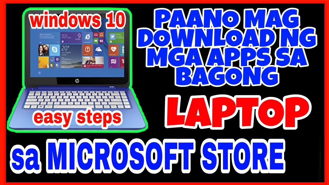 PAANO MAG DOWNLOAD NG APPS SA LAPTOP | PART 2 | 2020 | TAGALOG - YouTube