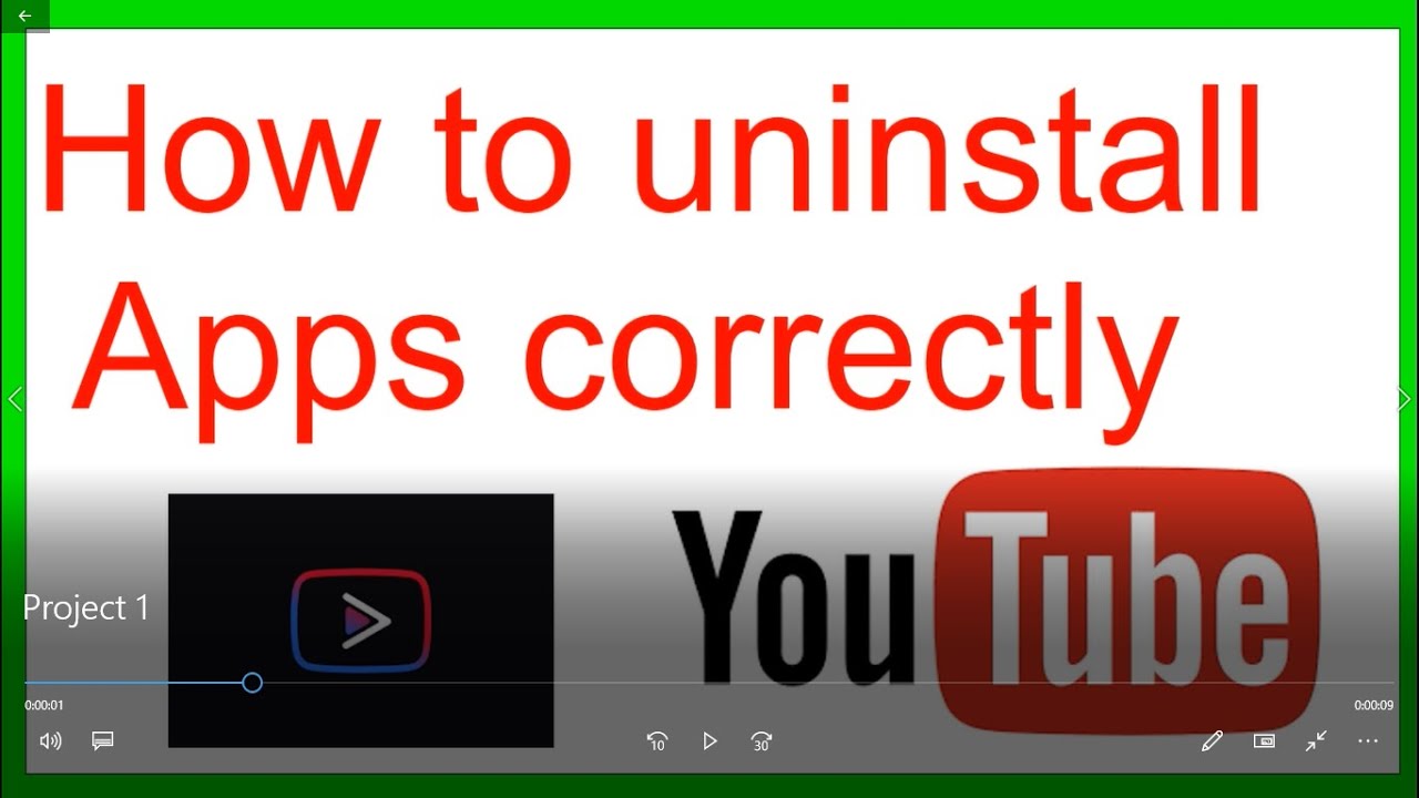 Uninstall Correctly – Uninstall or remove apps and programs in Windows ...