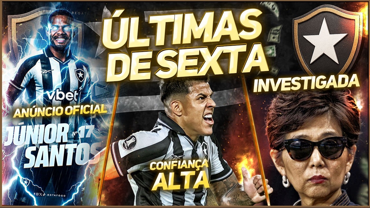 🚨BOTAFOGO ANUNCIA JÚNIOR SANTOS | MICHELE KANG É INVESTIGADA NA FRANÇA | QUAL O TIME IDEAL?