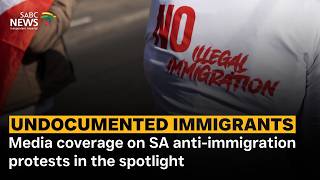 Media coverage on SA anti-immigration protests in the spotlight