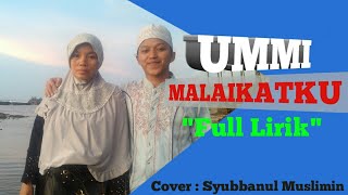 Terbaru!! MALAIKATKU (UMMI TSUMMA UMMI) Cover : Syubbanul Muslimin / Gus Azmi
