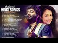 Top Bollywood Romantic Hindi Songs  💖 Atif Aslam, Arijit Singh,Dhvani Bhanushali.. Indian Song 2021
