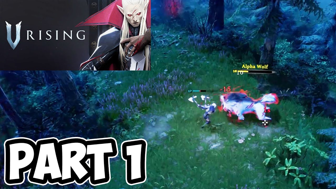 We Rising V Rising -【GAMEPLAY】 Walkthrough Part 1 - YouTube