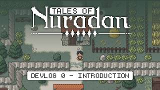 Making my childhood RPG in Godot - Tales of Nuradan Devlog 0