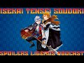 Isekai Tensei Soudoki / Spoilers Ligeros Podcast T4E4