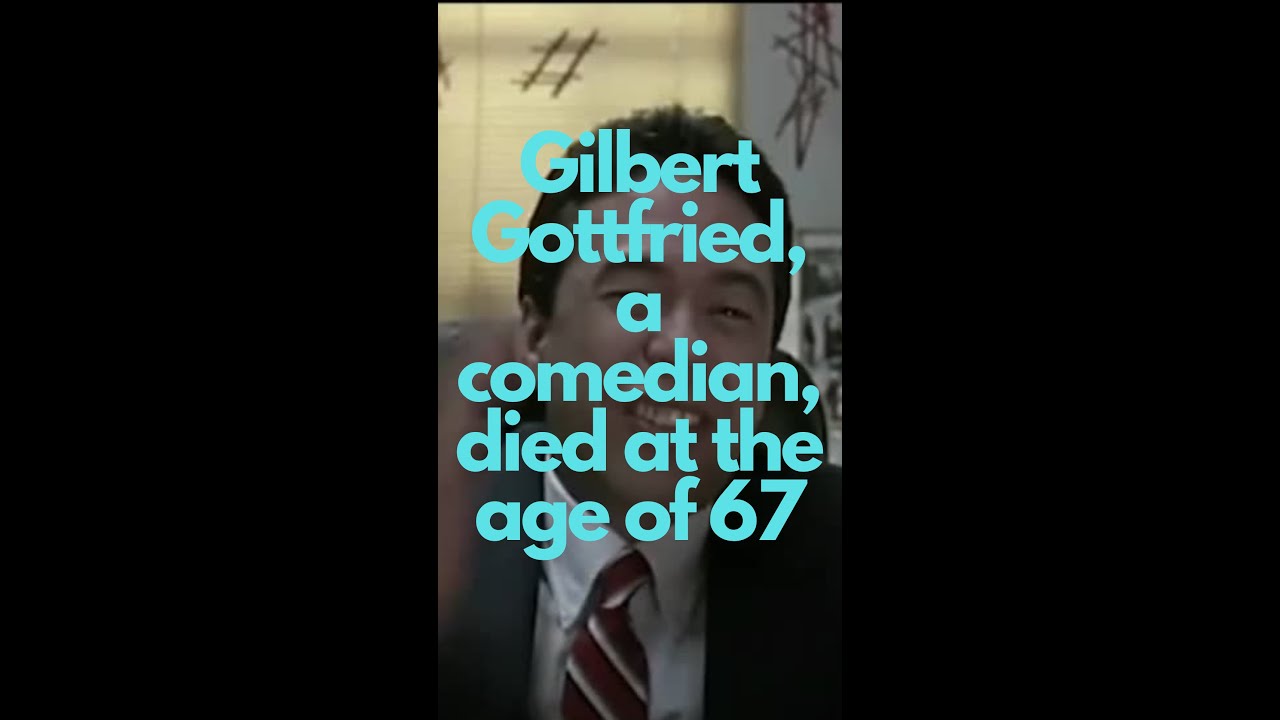 Gilbert Gottfried, known for edgy jokes, dies at age 67