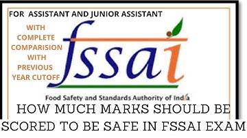 SAFE SCORE TO BE SCORED IN FSSAI ASSISTANT CBT TO BE SAFE. MUST WATCH VIDEO