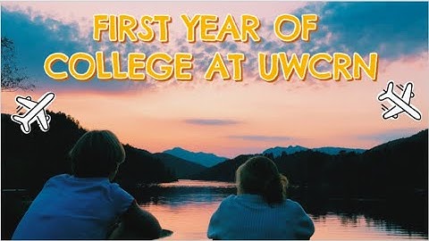 First Year of College at UWCRCN// Recap