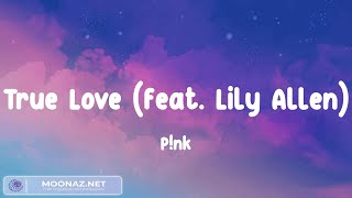 P!nk - True Love (feat. Lily Allen) (Lyrics) / DJ Snake - Icona Pop (Mix)