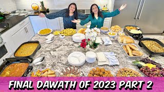 Final Dawath of 2023 Part 2! Dishing Out, Serving, and Touching Up Before Guest Arrive VLOG