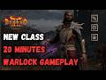 New Class WARLOCK Released 20 Minute Gameplay Diablo New Class WARLOCK Released 20 Minute Gameplay Diablo