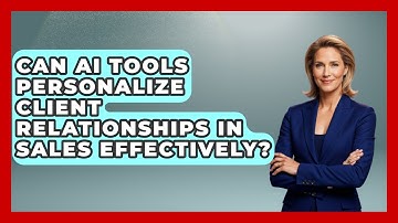 Can AI Tools Personalize Client Relationships in Sales Effectively? | Sales Pro Blueprint News