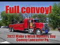 Mothers Day Make a Wish Convoy (Lancaster Pa.) full convoy