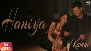 Haniya (Full Song) | Karun | Vinder Nathu Majra | Jassi Katyal (Jay K) | Latest Punjabi Song 2017