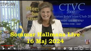 Sommar Hallmans Live 16 Maj 2024