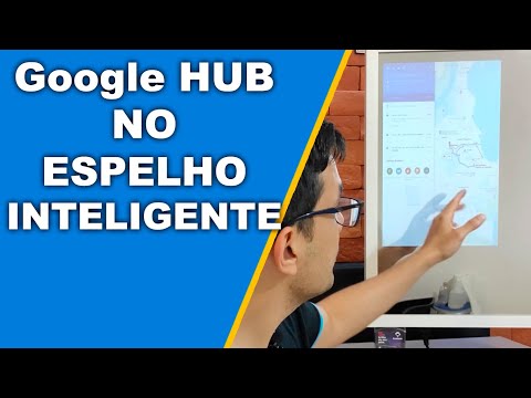 Google HUB no espelho inteligente