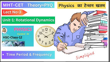 L-3 I Chapter-1 I  Rotational Dynamics I Physics class-12 I New syllabus 2024 |