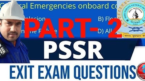 2024 NEW UPDATES PSSR EXIT EXAM PART- 2 TOP 100 QUESTIONS & ANSWERS