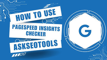 How to Use Pagespeed Insights Checker Online by Askseotools.com