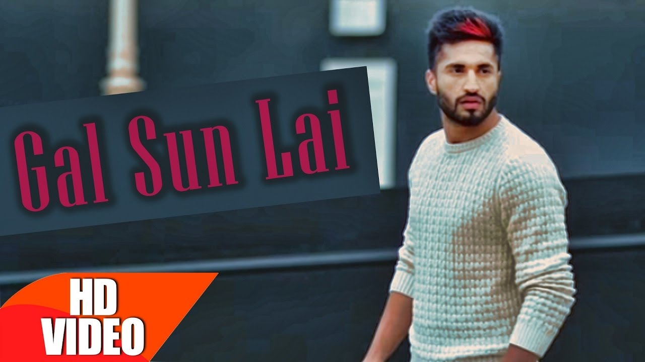 Gal Sun Lai Full Song  Jassi Gill  Bablu Sodhi  Punjabi Song Collection  Speed Records