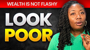 Why Looking Poor Is Important in 2025