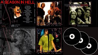 Nirvana – A Season In Hell - Bootleg Box Set (3xCD) - HD Audio - Bio/Slideshow