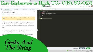 Geeks And The String | GFG POTD | Easy Explanation | Hindi | Stack