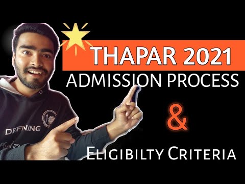 Thapar ? | Branch Available| Admission process 2021