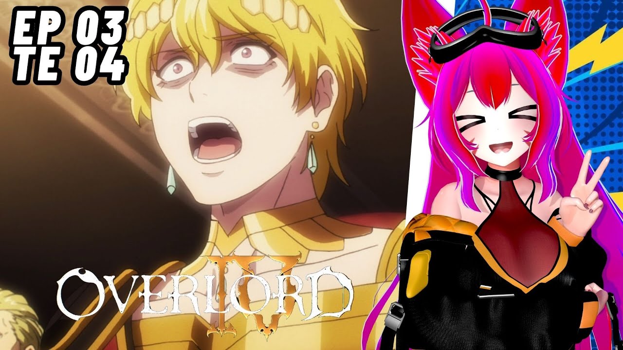 OVERLORD | CAPITULO 03 | TEMPORADA 04 | EL EMPERADOR ESTA TRATANDO DE TRAICIONAR A AINS!!!! 😱😱😱