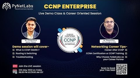 Free CCNP ENARSI Training demo with career-oriented tips for a successful Networking career| 12 May