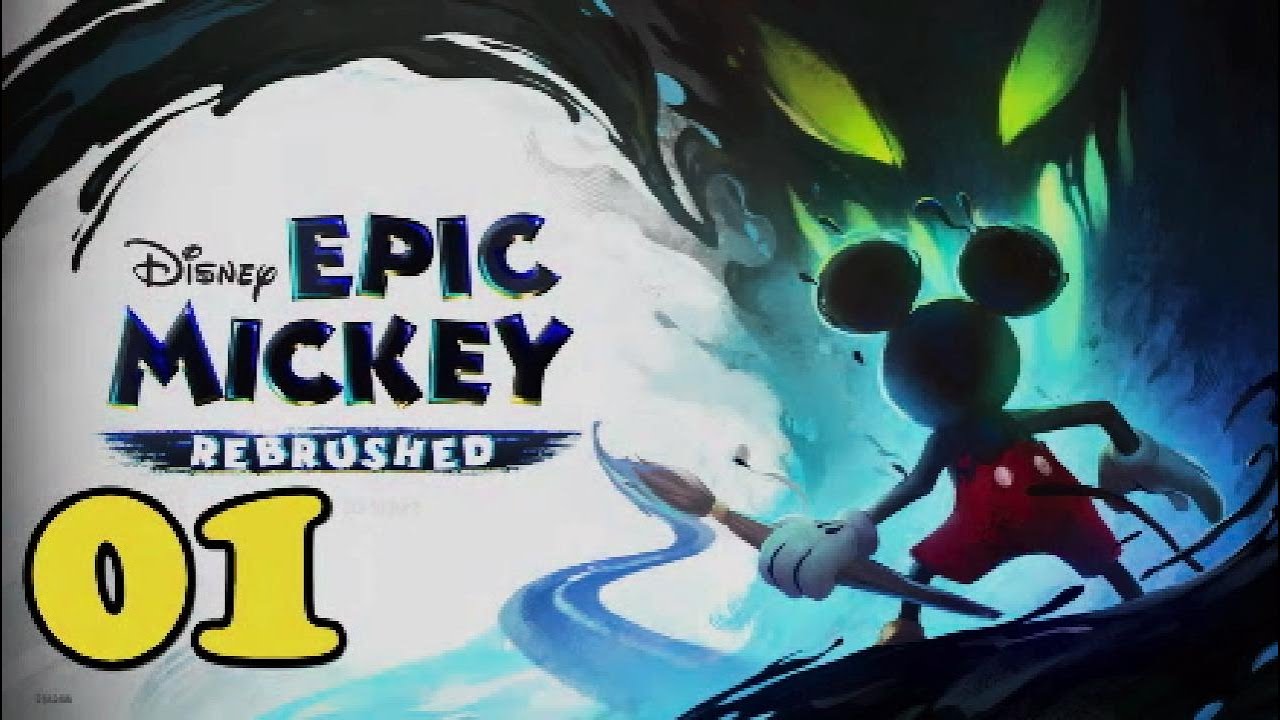 DISNEY EPIC MICKEY: REBRUSHED Playthrough/Gameplay PART 1