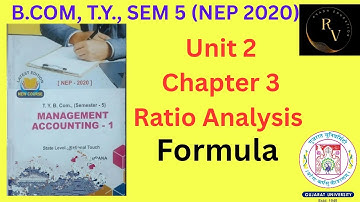 Bcom TY Sem 5 Management Accounting 1 /Ratio Analysis Formula/Semester 5/NEP 2020/Gujarat University