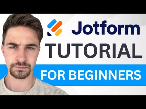 Jotform Tutorial For